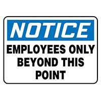 Panduit Corp - PRS0710N7046 - 7X10 NOTICE EMPLOYEES ONLY...