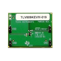 Texas Instruments - TLV809KEVM-019 - EVAL MODULE FOR TLV809K33