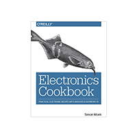 O'Reilly Media - 9781491953402 - ELECTRONICS COOKBOOK BY SIMON MO